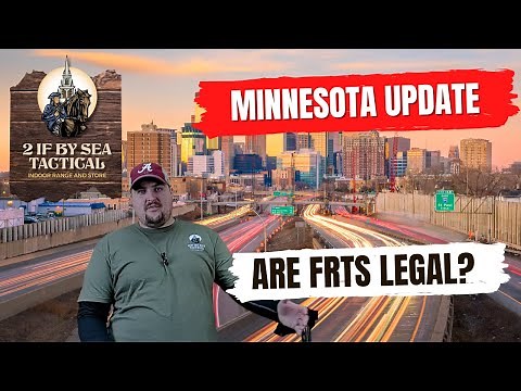 Minnesota Updates: Are FRT (Forced-Reset Trigger) Devices Legal?
