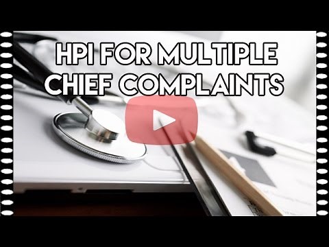 HPI for Multiple Chief Complaints | Medical Coding Training