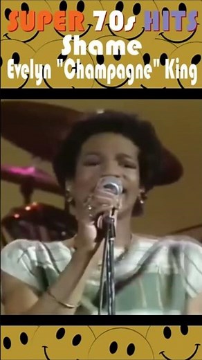 Super 70s Hits “Shame” Evelyn "Champagne" King