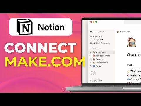 How to Connect Notion to Make Formerly Integromat