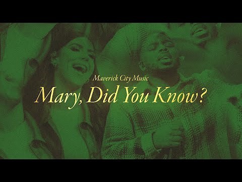 Mary Did You Know? (Radio Version) [Lyric Video] | Maverick City Music