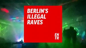 Berlin's illegal raves