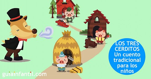 Los Tres Cerditos - Un tradicional cuento infantil que habla del esfuerzo y del trabajo