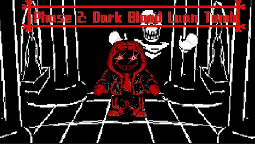 Dust Dust Dust. * Phase 2:(Dark Blood Luan Tamb)