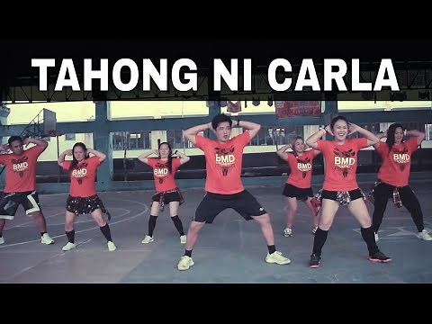 TAHONG NI CARLA | Dance Fitness | BMD Crew