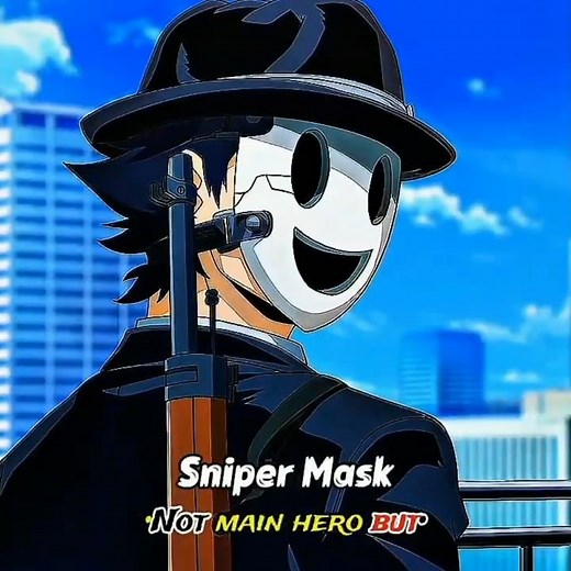 High-Rise Invasion || Sniper Mask || he is anti hero || #snipermask #antihero #anime #shorts