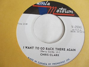 Chris Clark - I Want To Go Back There Again / I Love You