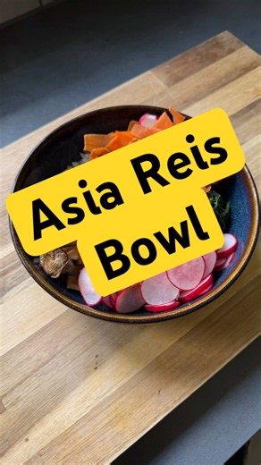 🍚 Asia Reisbowl