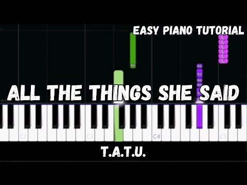 Tatu - All The Things She Said (Easy Piano Tutorial)