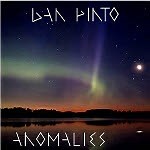 Anomalies – Dan Pinto Review | All About Jazz