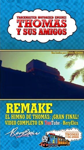 (2022) El himno de Thomas: ¡Gran final! #thomasandfriends #thomasysusamigos #trackmaster