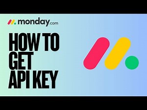 How to Get Monday com API Key | 2025 Guide