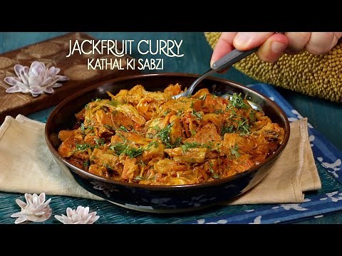 Kathal ki Sabji | Jackfruit Curry Recipe