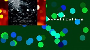 Alien: Covenant - The Official Movie Novelization