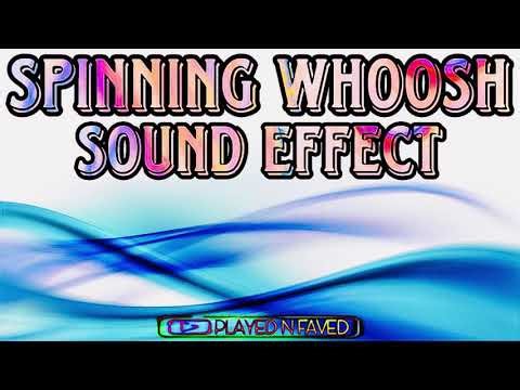 Spinning Whoosh Sound Effect