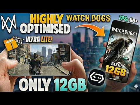 Play Watch Dogs LITE Game OnMobile At 12GB! (FULL GAME) |WatchDogs Mobile Gamehub Full Setup