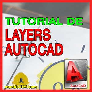 Cómo se usan los layer en AutoCAD? - MundoBIM
