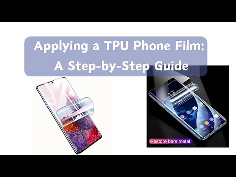 TPU Hydrogel Film Screen Protector applying Guide Tutorial