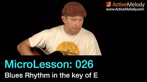 MicroLesson: 026 - Blues Rhythm in E (Rhythm Ideas)
