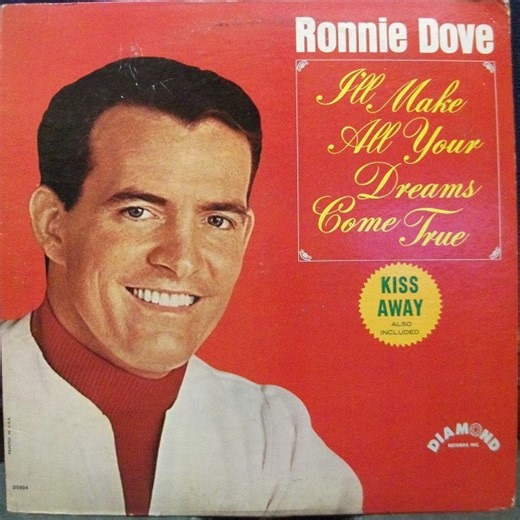 Ronnie Dove - I'll Make All Your Dreams Come True