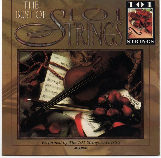 The 101 Strings Orchestra - The Best Of 101 Strings