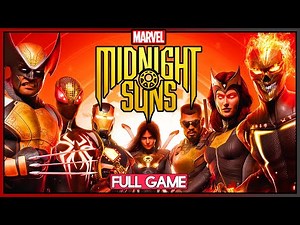 MARVEL'S MIDNIGHT SUNS - 【FULL GAMEPLAY】100% COMPLETE WALKTHROUGH + ALL DLC | No Commentary
