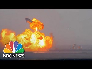 Watch: SpaceX Starship Explodes Minutes After Test Launch, Landing | NBC News NOW
