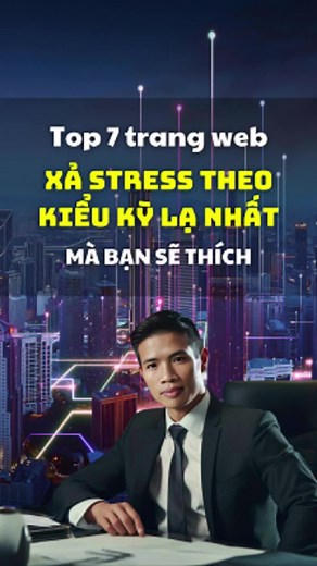 Top 7 trang web xả stress kỳ lạ nhất bạn cần thử