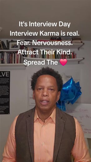 #ItsInterviewDay #InterviewEncouragement #InterviewSupport #InterviewGram No one needs to ever feel nervous about an interview when they are planting the good they want to see. Doubt. Fear. Nervousness attract Their Kind. Hope. Courage. Belief. These too attract their Kind.