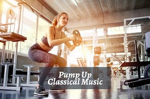 7 Pieces Of Pump Up Classical Music That Energize You Up - CMUSE