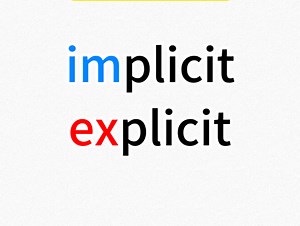 【一秒区分易混单词】implicit&explicit