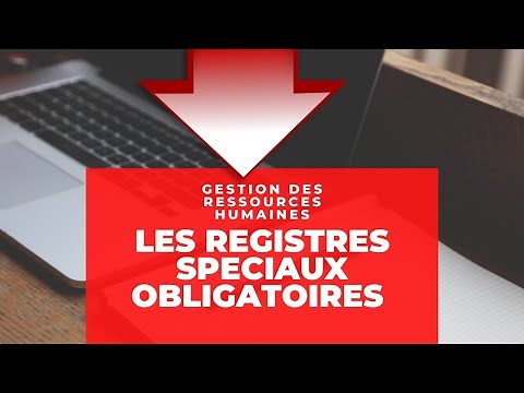 Registres spéciaux obligatoires