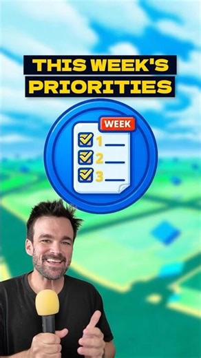 Three Things to Focus on This Week in Pokémon GO