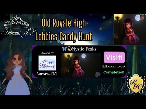 🌙🩸Mystic Peaks | Old Royale🏰High Lobbies Candy Hunt | Walkthrough