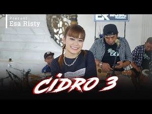 Esa Risty - Cidro 3 (Official Live Music) ER Music Production