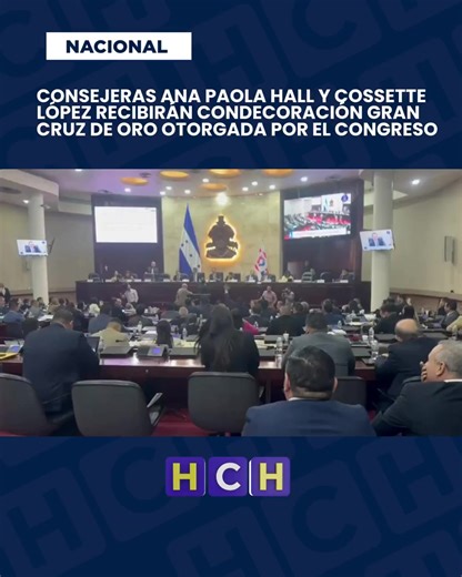 #HCHNoticias | El Congreso Nacional aprobó la condecoración con la