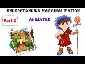 Class 8 Civics | Understanding Marginalisation | Chapter 7 | Hindi Explained | 2