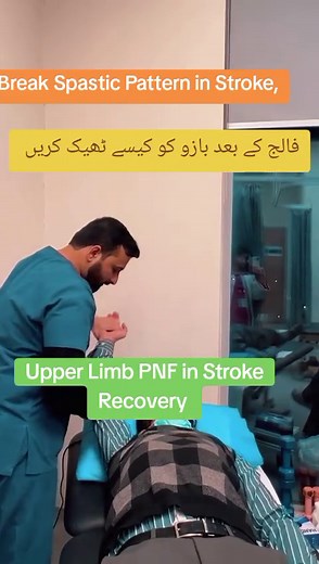 Breaking Upper Limb Spasticity Through PNF Techniques