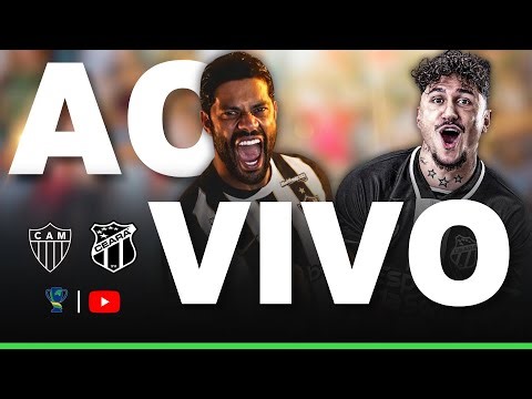 ATLÉTICO MG X CEARÁ JOGO AO VIVO - DIRETO DO ESTÁDIO - COPA DO BRASIL 2026 AO VIVO