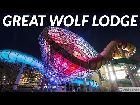 Great Wolf Lodge - Grand Mound, WA