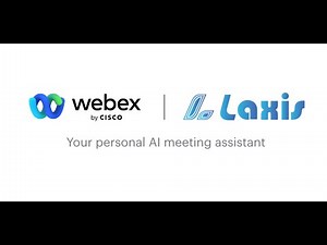 Webex AI Note Taker, Laxis