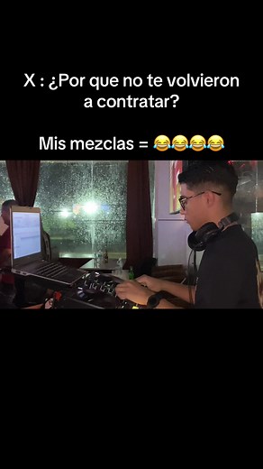 ¿Por qué no te volvieron a contratar? Mis mezclas DJ explicadas