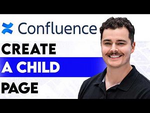 How To Create A Child Page In Confluence [2026 Guide]