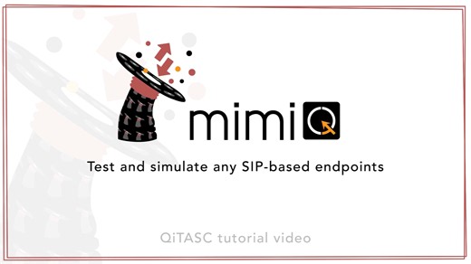 Software mimiQ | test and simulate any SIP-based endpoints | tutorial