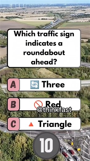 🚸 Can You Spot the Roundabout Sign ahead! #brainteaser #puzzle #quiz #fun | Think Fast