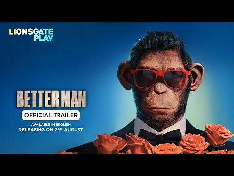 Better Man | Official Trailer | Releasing on 29th August