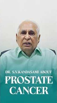 What is Prostate Cancer? How can men prevent it? When should screening be done?