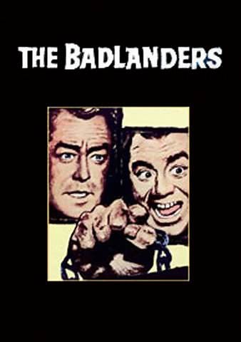 The Badlanders