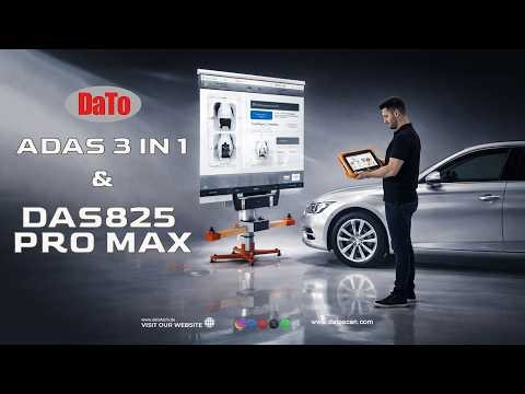 “Master Every Vehicle with ADAS 3IN1 & DAS825 Pro Max 🔧🔥” | DaTo
