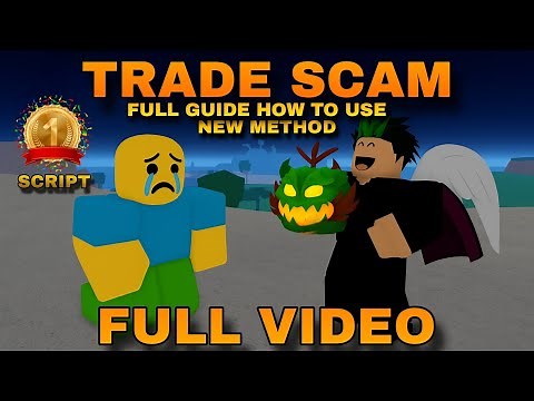 [FULL GUIDE] HOW TO USE TRADE SCAM SCRIPT IN BLOX FRUITS! NEW METHOD!